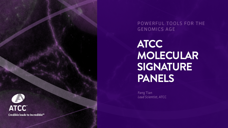 ATCC Molecular Signature Panels webinar overlay image