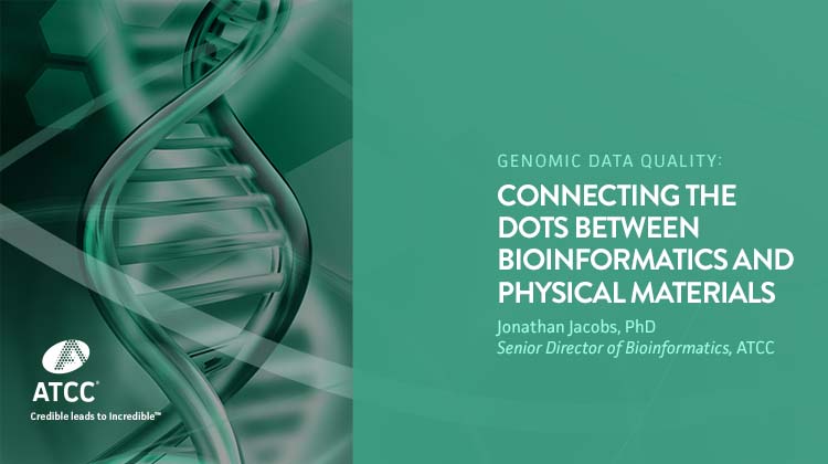 Genomic Data Quality: Connecting the Dots Between Bioinformatics and Physical Materials