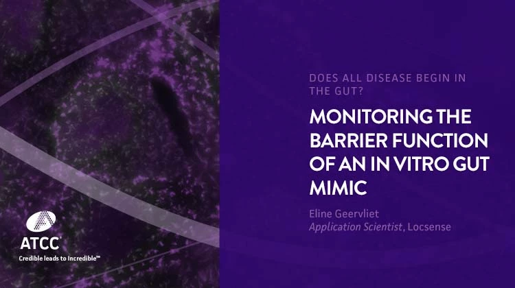 Monitoring the Barrier Function of an In Vitro Gut Mimic webinar